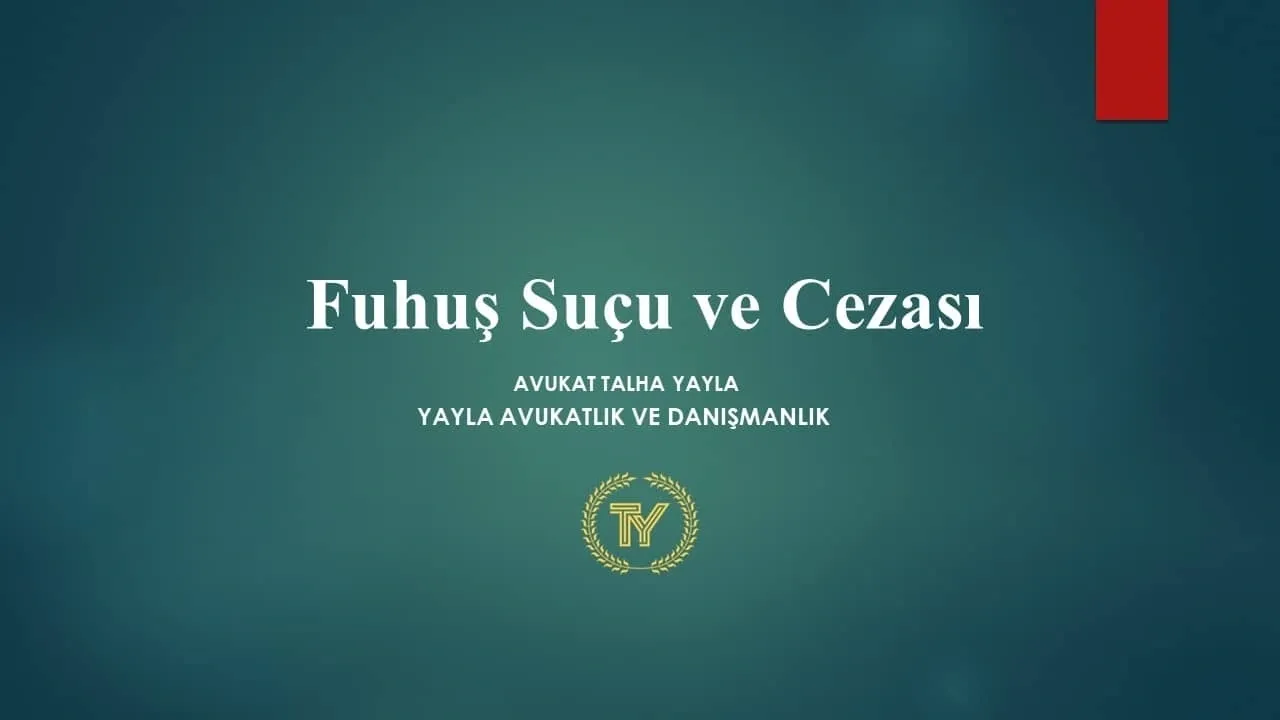 Fuhuş Suçu ve Cezası