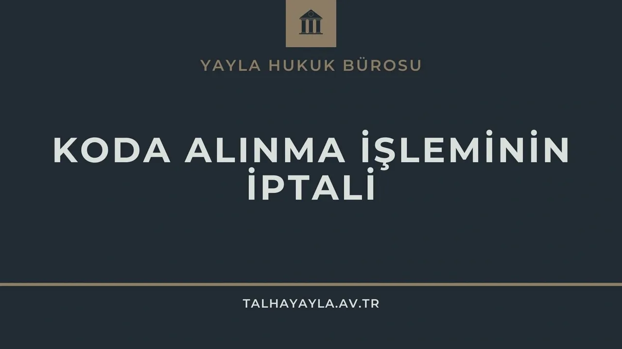 Özel Esaslara Alınma İşleminin İptali (Koda Alınma)