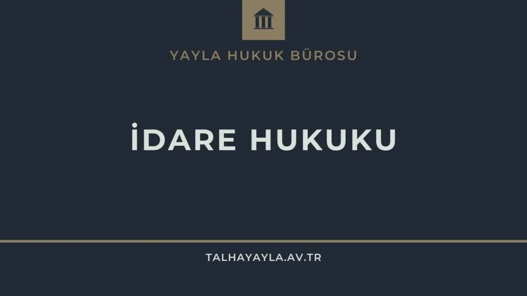 Ankara İdari Dava Avukatı